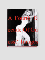 A Fourth Decade of GUESS Images Book | GUESS