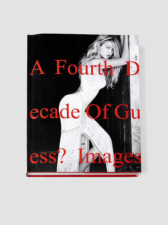 GUESS® A Fourth Decade of GUESS Images Book