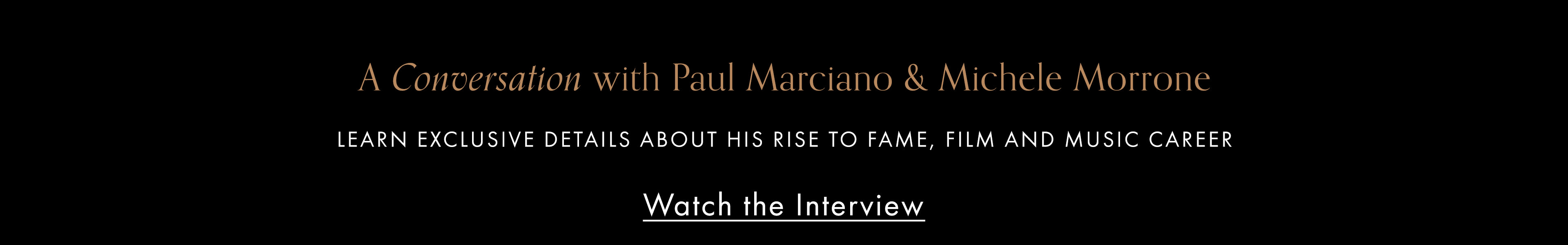 Watch the Interview